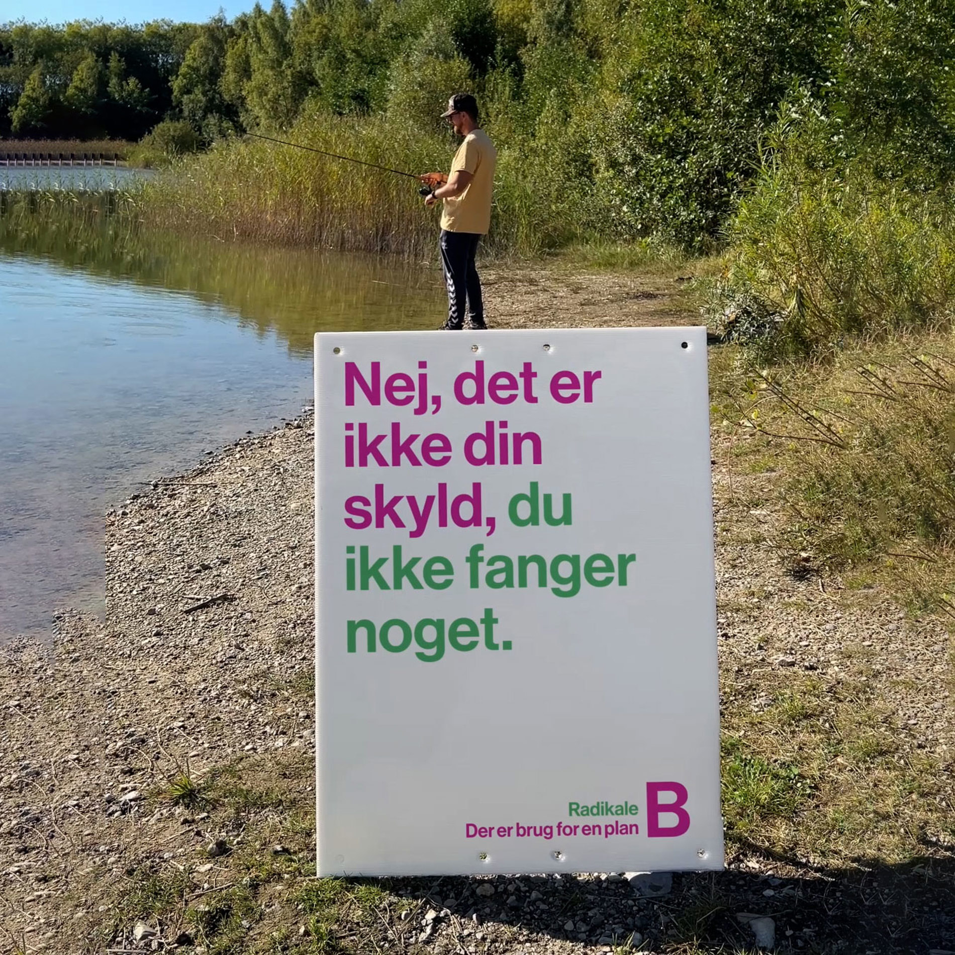 Det er ikke din skyld, du ikke fanger noget